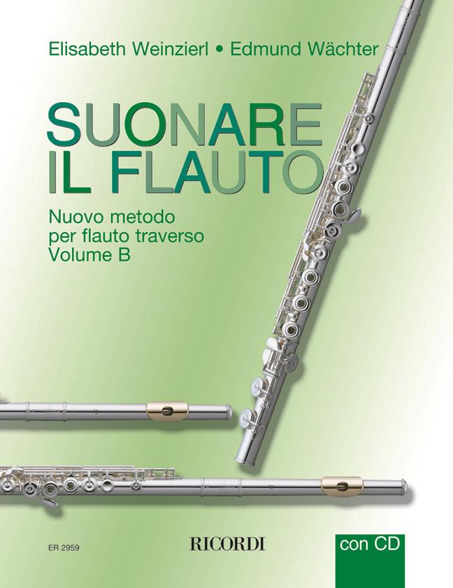 Suonare Il Flauto - Nuovo Metodo Per Flauto Traverso - Volume B - cvičení pro příčnou flétnu